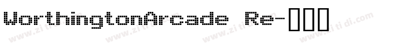 WorthingtonArcade Re字体转换